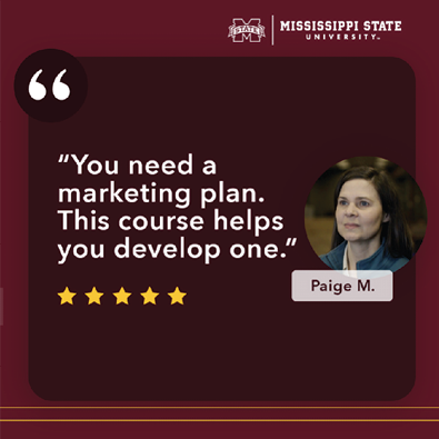 MSU social media post by Paige M., "You need a marketing plan. This course helps you develop one."