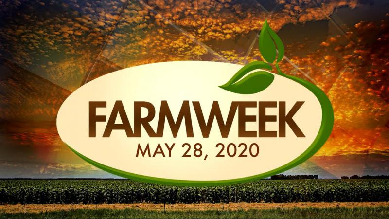 Farmweek | Entire Show | May 28, 2020